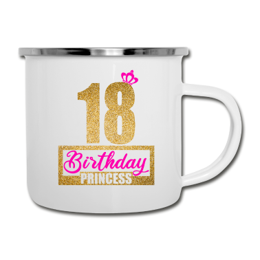 Geschenk zum 18 Emaille Tasse - 18. Geburtstag 18 Jahre 18er Birthday Princess