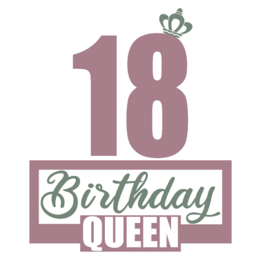 Motiv 18. Geburtstag 18 Jahre 18er Birthday Queen