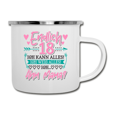 Geschenk zum 18 Emaille Tasse - 18. Geburtstag Mädchen