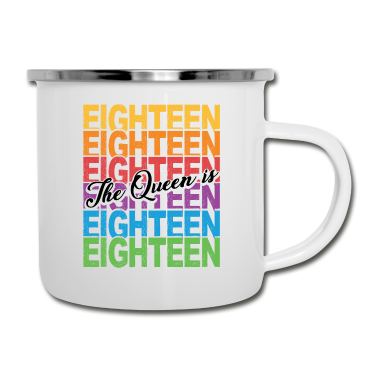 Geschenk zum 18 Emaille Tasse - The Queen Is 18