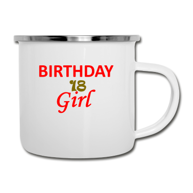 Geschenk zum 18 Emaille Tasse - GEBURTSTAGSMÄDCHEN 18