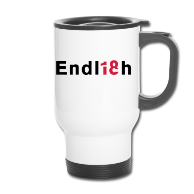 Geschenk zum 18 Thermobecher - Endlich 18