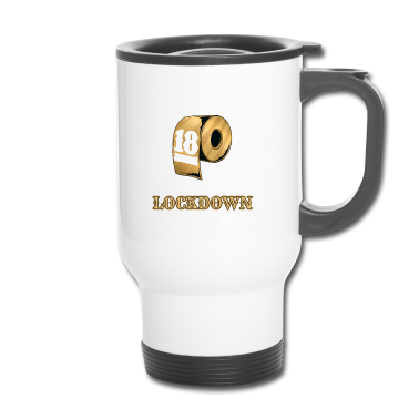 Geschenk zum 18 Thermobecher - 18 Geburtstag Ich wurde 18 Als Ich Im Lockdown war