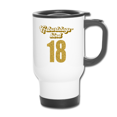 Geschenk zum 18 Thermobecher - 18. Geburtstag 18 Jahre 18er Geburtstagskind