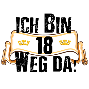Motiv 18. Geburtstag Ich bin 18 Jahre Bestes Geschenk