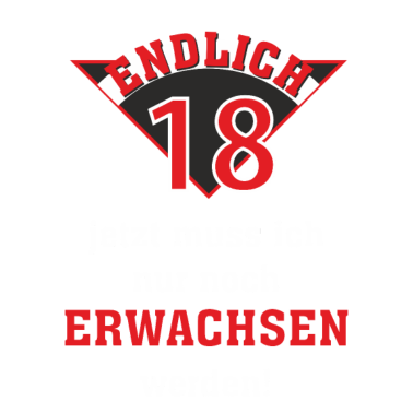 Motiv 18 endlich erwachsen - 2002 18 Geburtstag