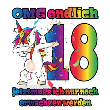 Motiv OMG endlich 18! Dabbing Einhorn 18. Geburtstag