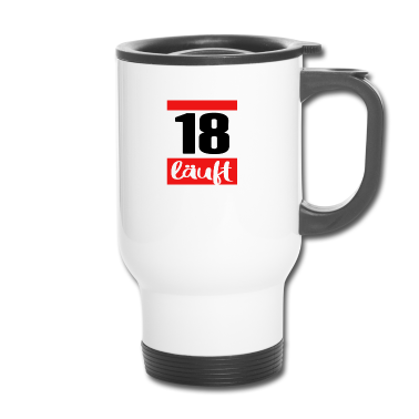 Geschenk zum 18 Thermobecher - Endlich 18 18. Geburtstag Volljährig Läuft Chill