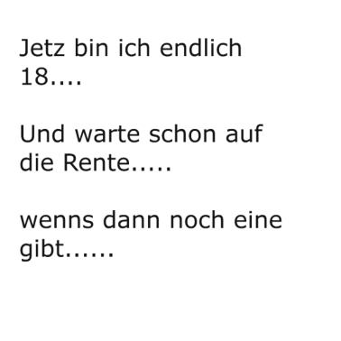 Motiv 18 und schon an die Rente denken