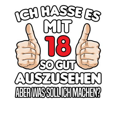 Motiv lustiges 18. Geburtstagsgeschenk 18 .Geburtstag