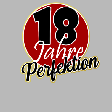 Motiv 18 Jahre - 18 Geburtstag Geschenk Spruch t-Shirt