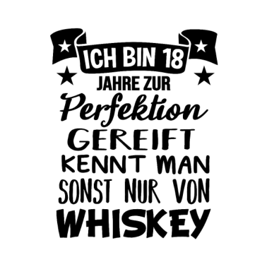 Motiv Endlich 18 18. Geburtstag Gereift wie Whiskey 2002