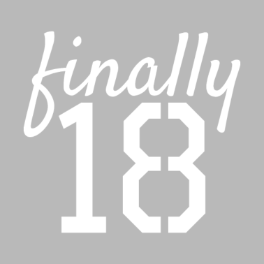 Motiv Endlich 18 Geschenkidee Geschenk