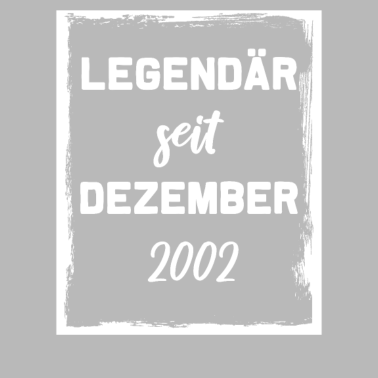 Motiv Legendär seit Dezembär 2002 18.Geburtstag 18 Jahre