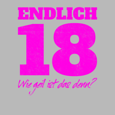 Motiv Endlich 18 und Erwachsen Geschenk 18. Geburtstag
