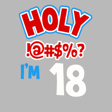 Motiv 18. Geburtstag Heilig Ich bin 18 2001