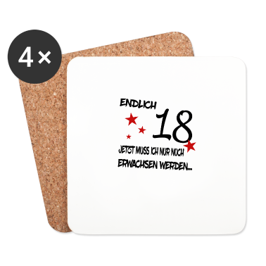 Geschenk zum 18 Untersetzer - Endlich 18