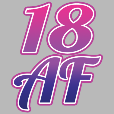 Motiv 18. Geburtstagsgeschenk für Frauen, Mädchen, 18 AF, lustig