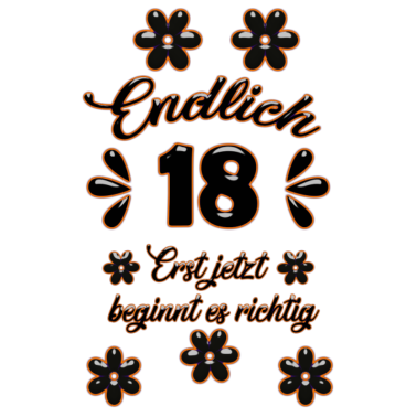 Motiv Geschenk zum 18. Geburtstag Frauen