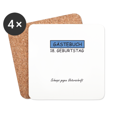 Geschenk zum 18 Untersetzer - 18. GEBURTSTAG Schnaps gegen Unterschrift