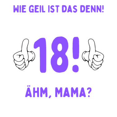 Motiv Endlich 18 Jahre 18. Geburtstag Jahrgang 2003