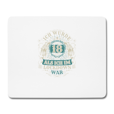 Geschenk zum 18 Mousepad - 18 Geburtstag Ich wurde 18 Als Ich Im Lockdown war
