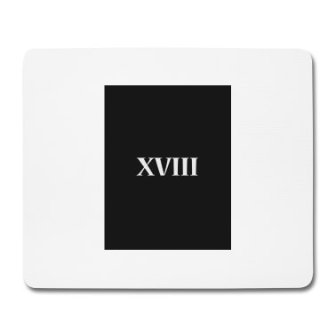 Geschenk zum 18 Mousepad - 18 / XVIII