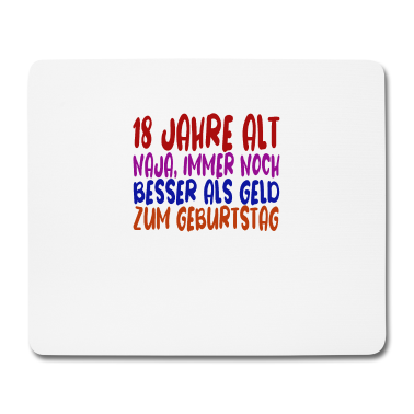 Geschenk zum 18 Mousepad - 18 Jahre 18 Geburtstag Geschenk
