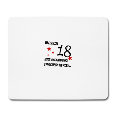 Geschenk zum 18 Mousepad - Endlich 18