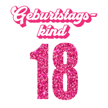 Motiv 18. Geburtstag 18 Jahre 18er Geburtstagskind