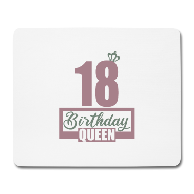 Geschenk zum 18 Mousepad - 18. Geburtstag 18 Jahre 18er Birthday Queen