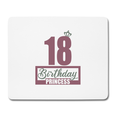 Geschenk zum 18 Mousepad - 18. Geburtstag 18 Jahre 18er Birthday Princess