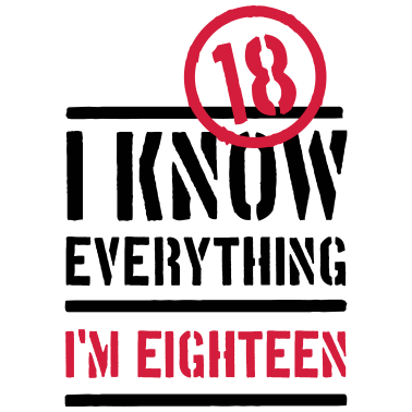 Motiv 18. Geburtstag ich weiß alles ich bin 18, endlich!