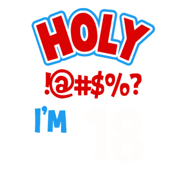 Motiv 18. Geburtstag Heilig Ich bin 18 2001