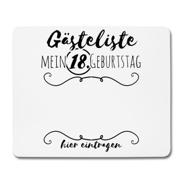 Geschenk zum 18 Mousepad - Gästeliste zum 18. Geburtstag bitte Unterschreiben