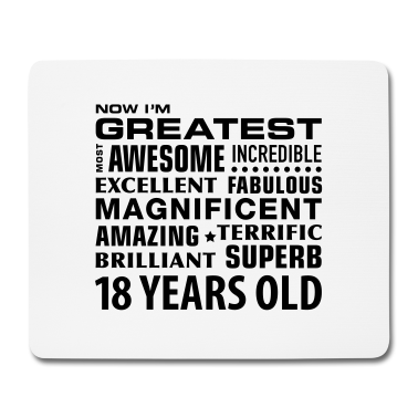 Geschenk zum 18 Mousepad - greatest awesome superb 18 years 18. Geburtstag