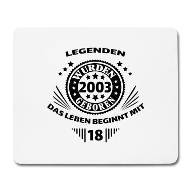 Geschenk zum 18 Mousepad - 18. Geburtstag Jahrgang 2003