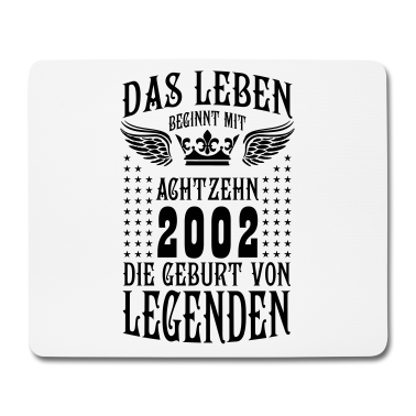 Geschenk zum 18 Mousepad - Das Leben beginnt mit 18 Geburt von Legenden 2002