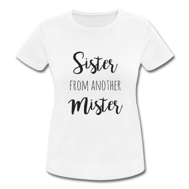 Beste Freunde Geschenke T-Shirt - Sister from another mister