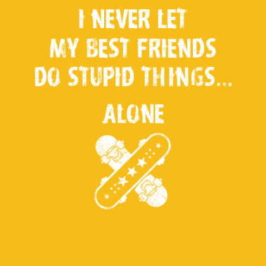 Motiv Best skater friend - Skateboard, Board, Halfpipe