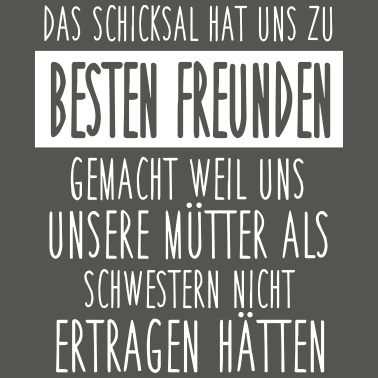 Motiv Das Schicksal hat uns zu besten Freunden gemacht