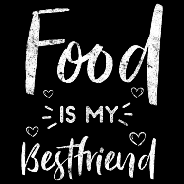 Motiv Essen ist mein bester freund