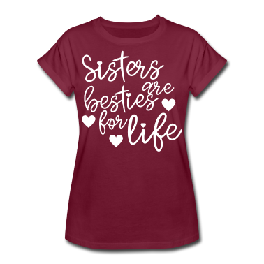 Beste Freunde Geschenke T-Shirt - Sister are besties for life