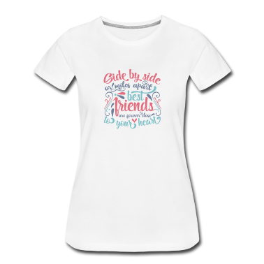 Beste Freunde Geschenke T-Shirt - Seite an Seite, beste Freunde für immer!