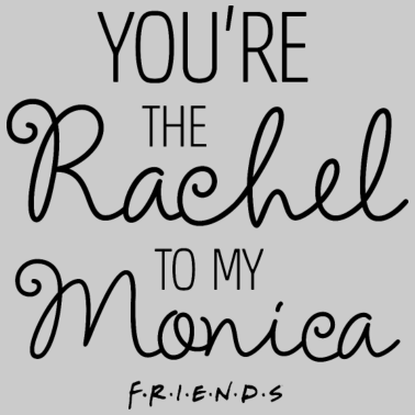 Motiv Friends Beste Freunde Rachel und Monica