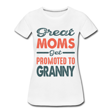 Beste Freunde Geschenke T-Shirt - Die größten Mütter werden zum Muttertag der Oma befördert