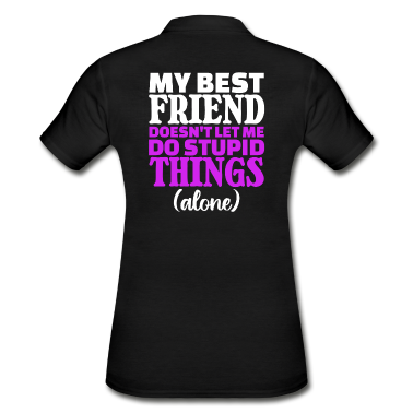 Beste Freunde Geschenke Poloshirt - Beste Freunde Statement