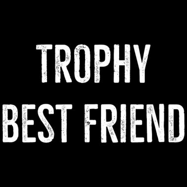Motiv Trophäe Bester Freund