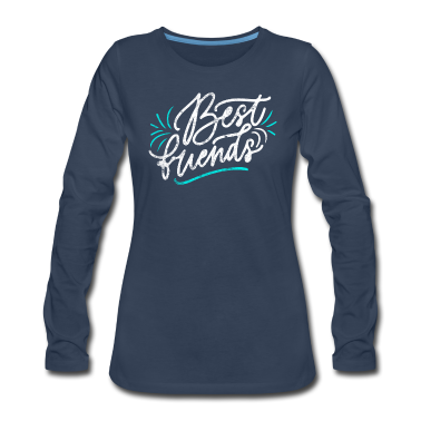 Beste Freunde Geschenke Langarmshirt - Beste Freunde