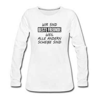 Beste Freunde Geschenke Langarmshirt - Beste Freunde